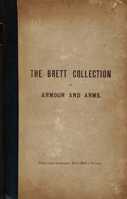 The Brett Collection of Armour and Arms