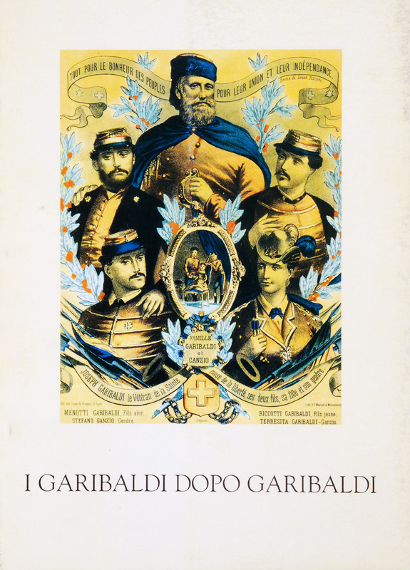 \"I Garibaldi dopo Garibaldi\"
