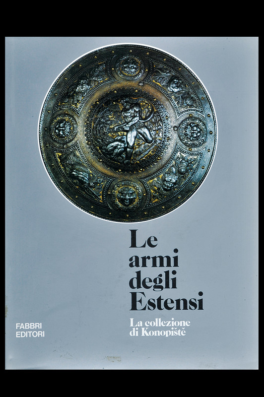 \"Le armi degli Estensi\"