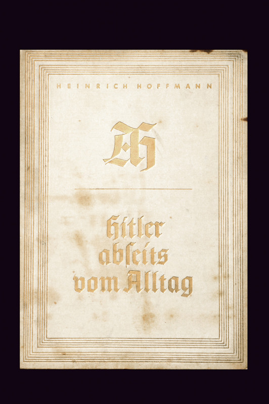 \"Hitler abseits vom Alltag\"