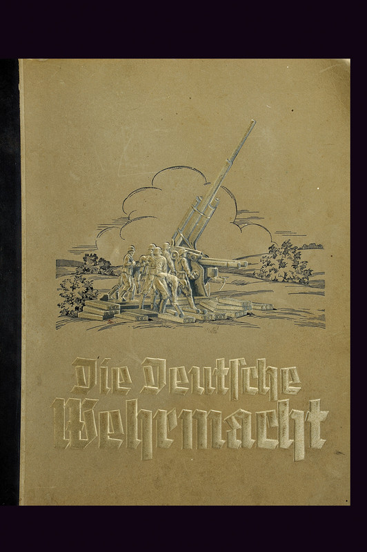 \"Die Deutsche Wehrmacht\"