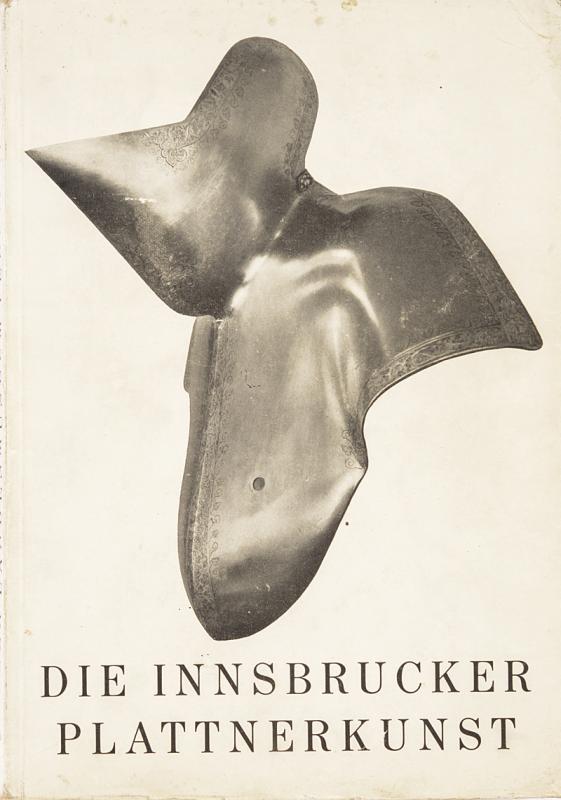 "Innsbrucker Plattnerkunst"