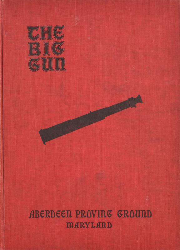 "The big gun - Aberdeen proving ground"