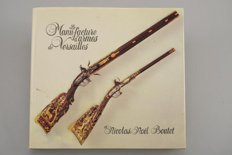 "La Manufacture d'armes de Versailles e Nicolas N. Boutet"